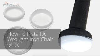 How To Install Wrought Iron Chair Glides [upl. by Alemac]