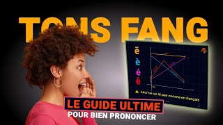 Le guide ultime pour bien prononcer les tons en fang [upl. by Ominoreg]