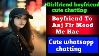 Romantic Boyfriend Mood Me Hae 😱😱  Girlfriend Boyfriend Conversation 😍 [upl. by Amla]