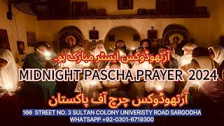 Midnight Pascha prayer 2024 [upl. by Eicak]