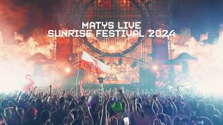 MATYS live SUNRISE FESTIVAL 2024  Red Stage [upl. by Suraved]