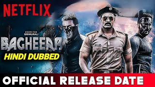 Bagheera Hindi Ott Release date  Bagheera Hindi Dubbed Ott Release date  Bagheera Hindi Update [upl. by Yeorgi]