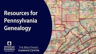 Resources for Pennsylvania Genealogy [upl. by Gnok]