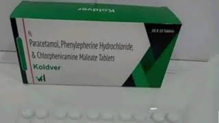 Koldver Tablets Paracetamol Phenylepherine Hydrochloride amp Chlorpheniramine Maleate Tablets [upl. by Venditti621]