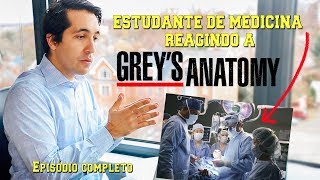 ESTUDANTE DE MEDICINA REAGINDO A GREYS ANATOMY  Episódio 1 Completo [upl. by Phelia]