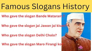 Famous Slogans of Freedom fighters History II RIARIAMINCGLCHSLOSSCodia generalknowledge [upl. by Ffirahs162]