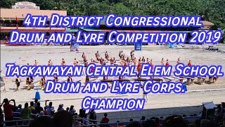 Tagkawayan CES Drum and Lyre CHAMPION 4th District Congressional Drum and Lyre Competition 2019 [upl. by Tewfik]