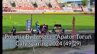 Polonia Bydgoszcz  Apator Toruń Cały sparing 2024 4929 [upl. by Ahsinauq958]