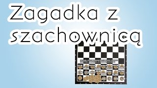 Zagadka z szachownicą ile groszy na szachownicy [upl. by Kcirneh]