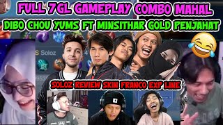 FULL 7GL GAMEPLAY MAHAL  SOLOZ DIBO XK PENJAHAT PEAK FEEKZ 🤣😂  DIBO LIVE FACECAM MLBB [upl. by Eicyak732]