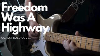 Freedom Was A Highway  Jimmie Allen amp Brad Paisley  Guitar Solo Cover [upl. by Stanislas]