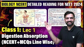 Digestion amp Absorption  Class 11 NEET 2024  NCERT Biology line by line Explanation  Anmol Sharma [upl. by Temhem907]