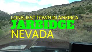 Jarbidge Nevada Most Remote Town In America [upl. by Cutlor]