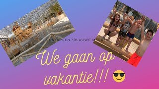 Wij gaan op vakantie naar Belgie 01 Oostappen quotblauwe meerquot [upl. by Yblehs965]