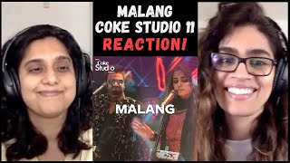 Malang Coke Studio Season 11 REACTION  Sahir Ali Bagga Aima Baig [upl. by Aneerahs]