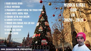 Musica Natal Top 10 TimorLeste 20202021 [upl. by Greenberg]