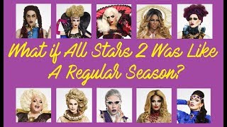 What if All Stars 2 Was Like A Regular Season [upl. by Atila]