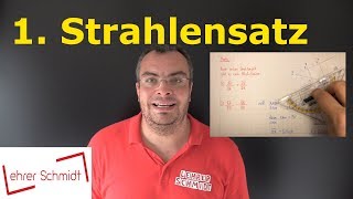 1 Strahlensatz  erster Strahlensatz  Streckenverhältnis  Mathematik  Lehrerschmidt [upl. by Lednyk]