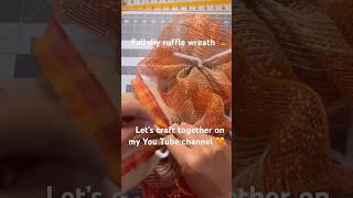 Fall Wreath Ideas Fall Wreaths Ribbon Wreath Deco Mesh Wreaths Ruffle Wreath Fall DIY Wreaths [upl. by Feldstein]