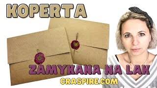 KOPERTA ZAMYKANA NA LAK JAK DOPASOWAĆ KOPERTĘ DO KARTKI LAKI Z CRASPIRECOM TUTORIAL CARDMAKING [upl. by Aled]