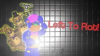 LOCKED INSIDE FREDBEARS FACILITY Fredbear amp Friends Left To Rot Part 1 [upl. by Ettenwad747]