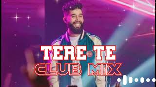 TERE TE AP DHILLON CLUB MIX SONG  Ap Dhillon Popular Song  New Song 2024 [upl. by Deckert]