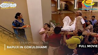 Bapuji in Gokuldham I FULL MOVIE I Taarak Mehta Ka Ooltah Chashmah Ep 06  10 [upl. by Forras]