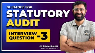 How to prepare for Statutory Audit Interview  Statutory Audit Interview Questions  SA 701 vs SA 70 [upl. by Editha]