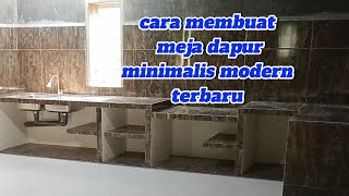 cara membuat meja dapur minimalis modern terbaru dapurminimalis membuatmejadapur [upl. by Venator]