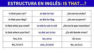 📌 Estructura para Hablar Inglés con IS THAT [upl. by Nnyluqcaj841]