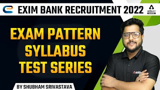 EXIM Bank Recruitment 2022 Syllabus  EXAM PATTERN TEST SERIES  By Shubham Srivastava [upl. by Balfour891]