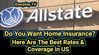 Allstate Homeowner Insurance Guide For The US  Allstate Insurance Policy Guide  Everyday TV ETV [upl. by Socin]