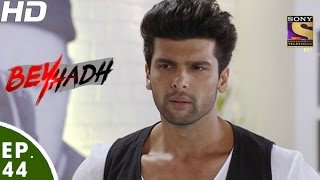 Beyhadh  बेहद  Episode 44  9th December 2016 [upl. by Carrew52]