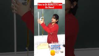 Fit BURETTE in its Stand like this chemistry viral viralshorts shorts shortsvideo experiment [upl. by Colville913]