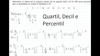 Como calcular quartil decil e percentil para dados não agrupados [upl. by Essinger]