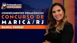 Simulado Conhecimentos Pedagógicos  Concurso de Maricá RJ  Banca COSEAC  Pedagogia para Concurso [upl. by Ivel]