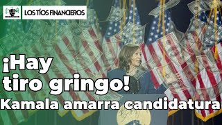 ¡Hay tiro gringo Kamala amarra candidatura  LosTíosFinancieros [upl. by Lynelle]