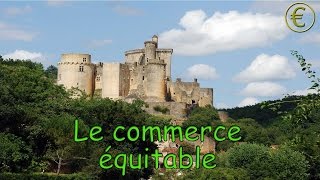 Le commerce équitable [upl. by Nnaegroeg]