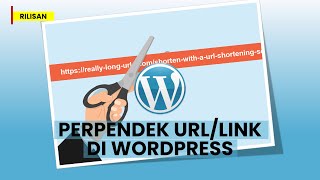 Cara Perpendek Link dengan Wordpress [upl. by Diarmit]