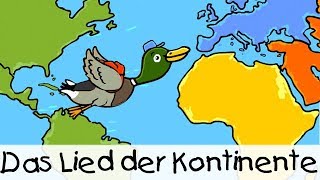 💡 Das Lied der Kontinente  Kinderlieder zum Lernen [upl. by Ode]