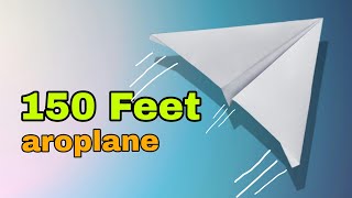 Longest Flight Paper Airplane Make It Fly 150 Feet [upl. by Wilhelmine]