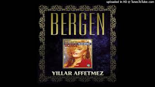 Bergen  Yıllar Affetmez Remastered Official Audio [upl. by Nanice140]