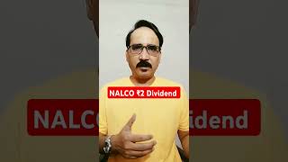 Nalco ₹2 Dividend News Nalco Dividend ex Date क्या है stocks stockmarket trending viralvideo [upl. by Obediah]