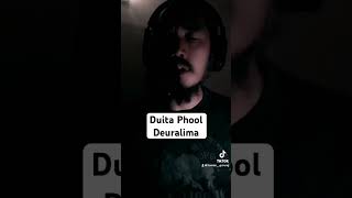 Duita Phool Deuralima  latenarayangopalsongs [upl. by Adian984]