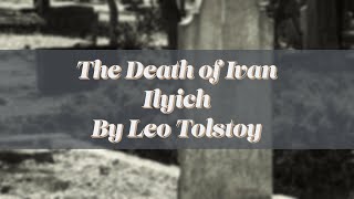 The Death of Ivan Ilyich [upl. by Naginarb]