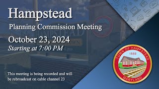 Hampstead Planning and Zoning Commission Meeting 10232024 [upl. by Bazil7]