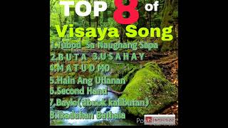 TOP 8 VISAYA SONG [upl. by Kemme816]