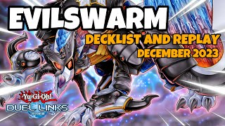 EVILSWARM DUEL LINKS  DECEMBER 2023 RANKED DUEL REPLAY AND DECKLIST YUGIOH [upl. by Brothers880]