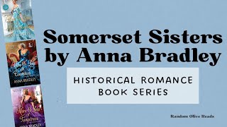 Everyone Causes a Scandal Somerset Sisters Historical Romance Book Series by Anna Bradley [upl. by Tireb749]