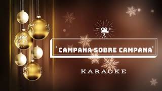 CAMPANA SOBRE CAMPANA  KARAOKE [upl. by Schroth]